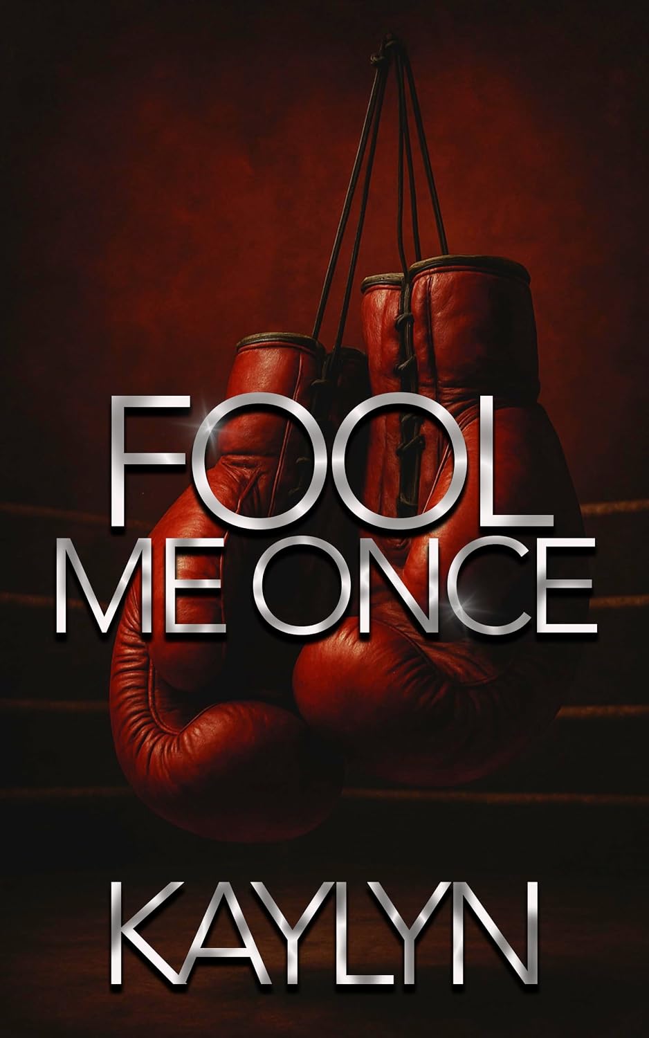 Fool Me Once: A Standalone Novel