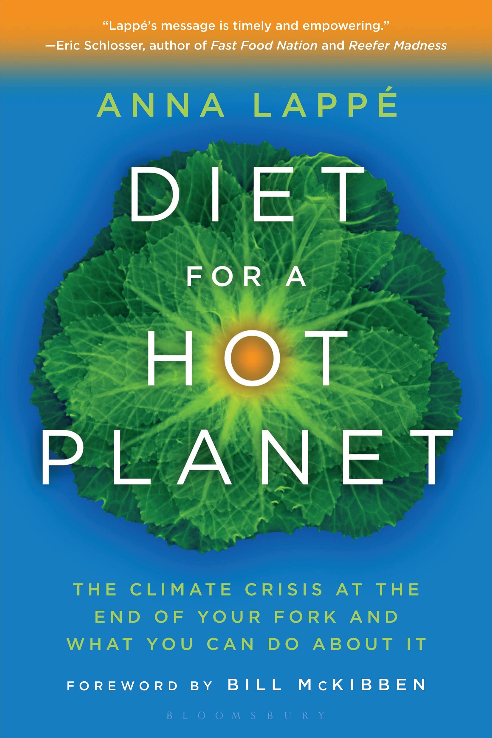 Diet for a Hot Planet: The Climate Crisis at the End of Your Fork and What You Can Do About It