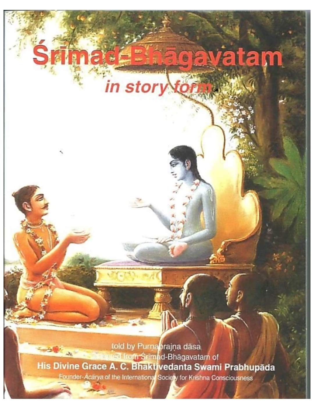 Srimad Bhagavatam In Story Form