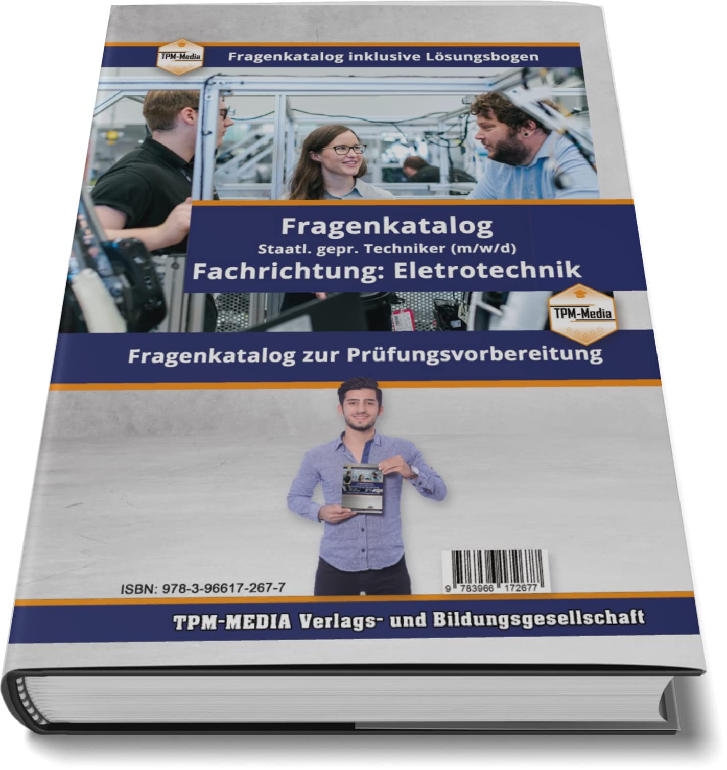 Staatl. gepr. Techniker Elektrotechnik - PRO Fragenkatalog (Buch-/Printversion) incl. Lösungsbogen: mit über 2800 Lern-/Prüfungsfragen zur Prüfungsvorbereitung