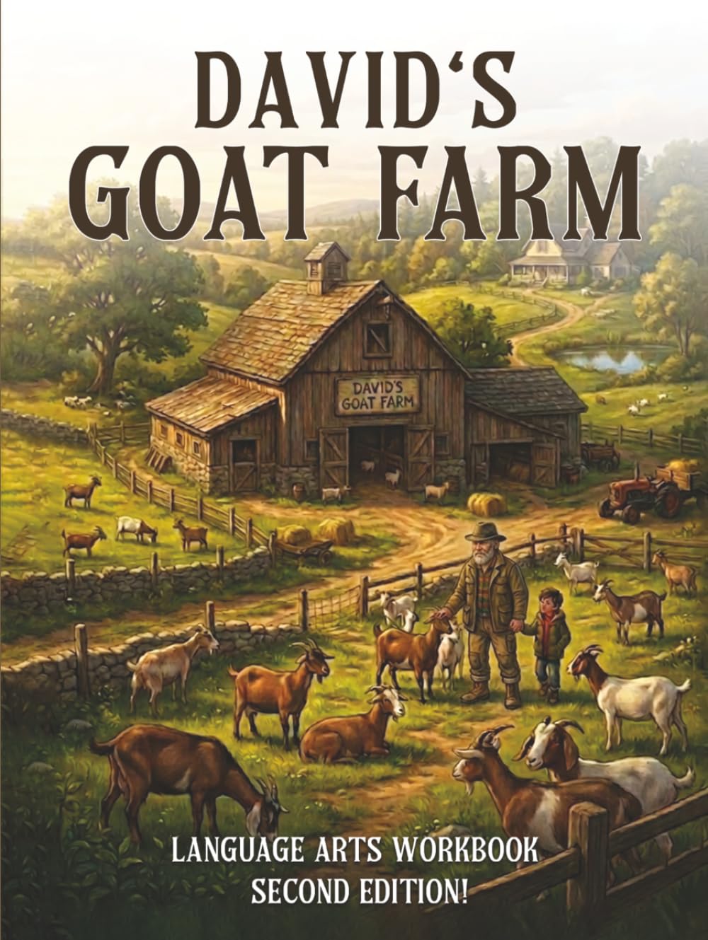 David's Goat Farm: Language Arts Workbook Second Edition