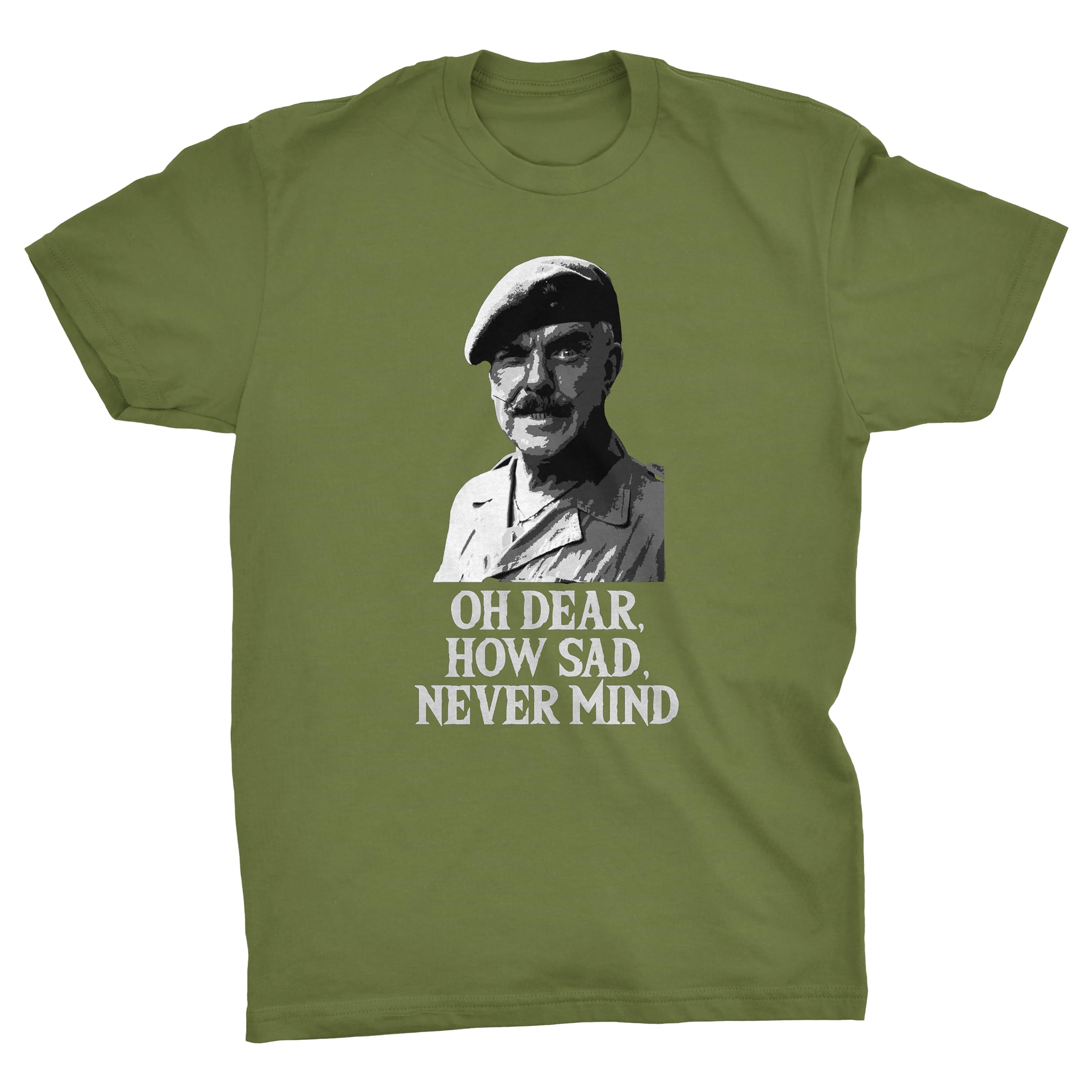 Viper Olive Oh Dear How Sad Never Mind 'Anit Half Hot Mum Inspired T-Shirt (, 3XL)
