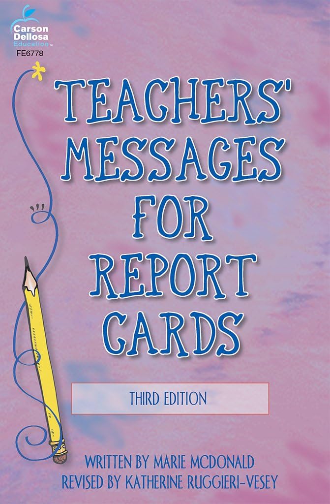 Teachers' Messages for Report Cards, Grades K - 8 Paperback – January 2, 2002