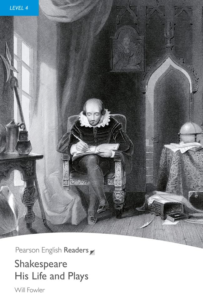 Level 4: Shakespeare-His Life and Plays