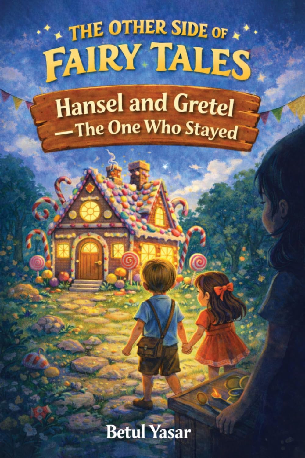 Hansel and Gretel – The One Who Stayed: The Other Side of Fairy Tales