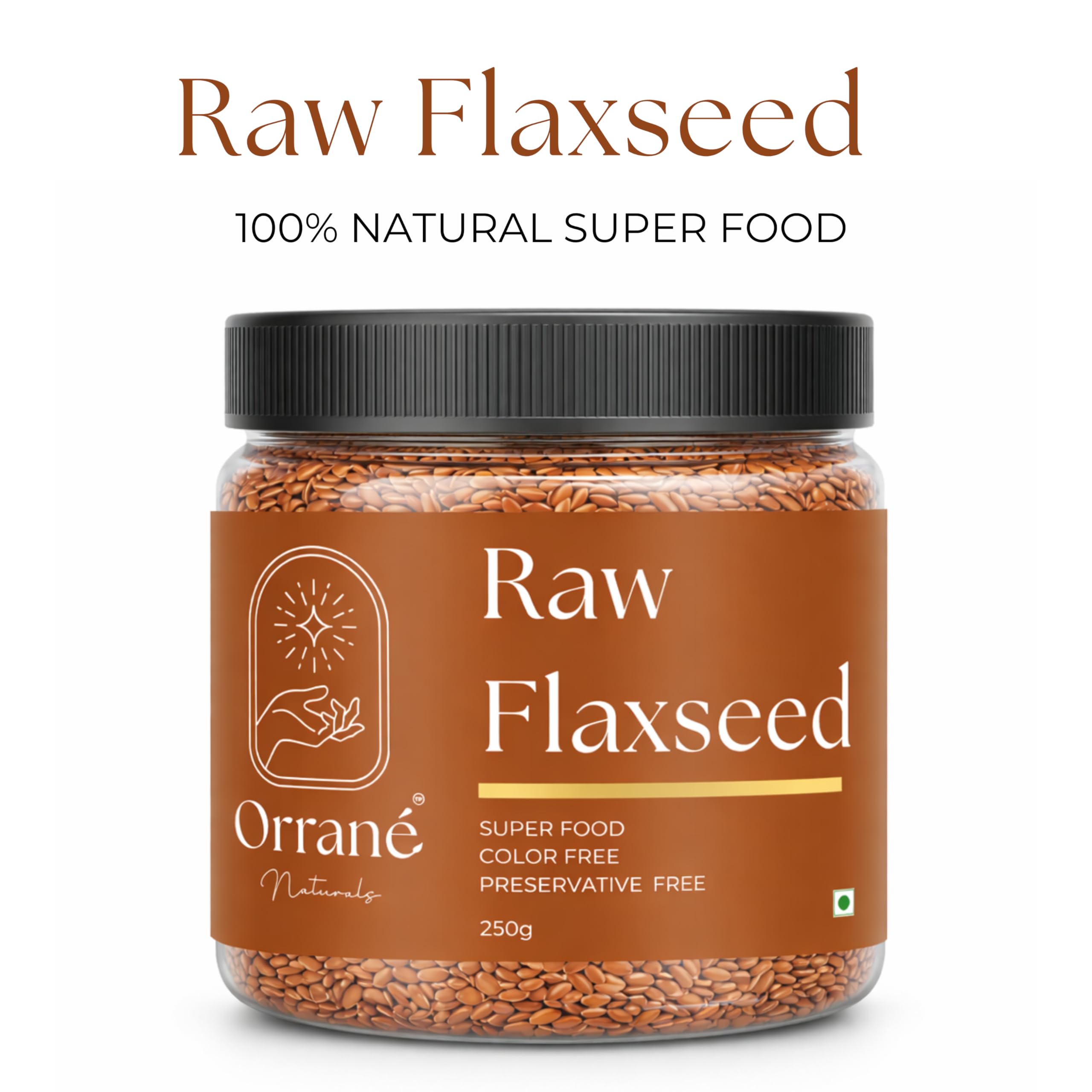 Orrané Raw Flaxseed 250g Alsi Beej for Eating, Smoothies and Baking | High Omega 3, Fiber and Protein Rich Seeds, Gluten Free Superfood | Supports Heart Health, Digestion & Weight Management — Amazon image 2
