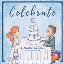 Celebrate (Dreambuilt Kid Series)