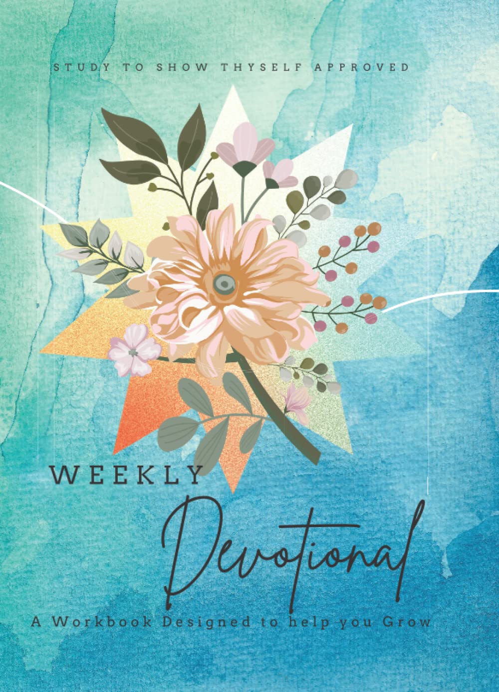 Weekly Devotion: Personal Bible Study Notebook and Journal