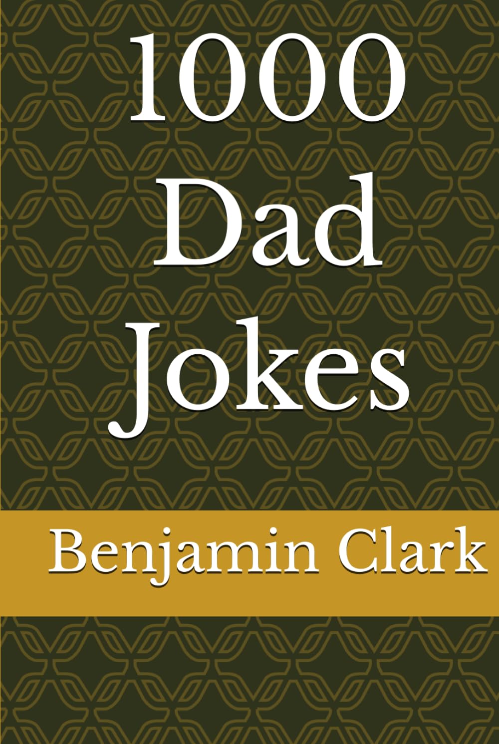 1000 Dad Jokes
