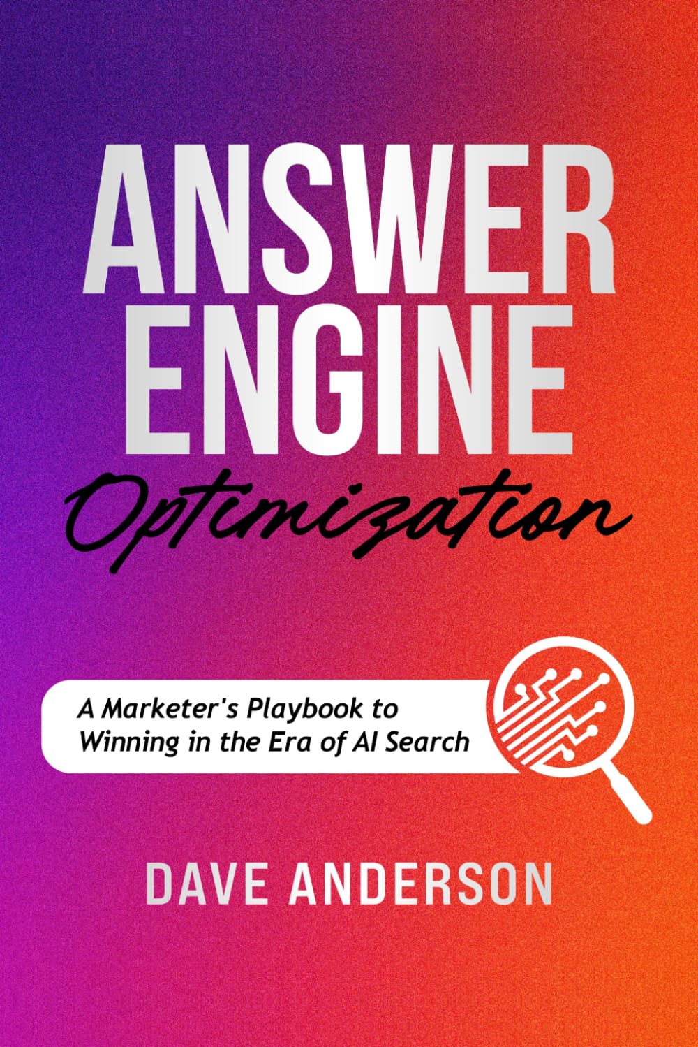 Answer Engine Optimization (AEO): A Marketer's Playbook to Winning in the Era of AI Search
