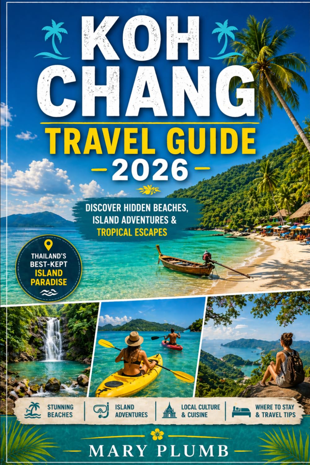 KOH CHANG TRAVEL GUIDE 2026