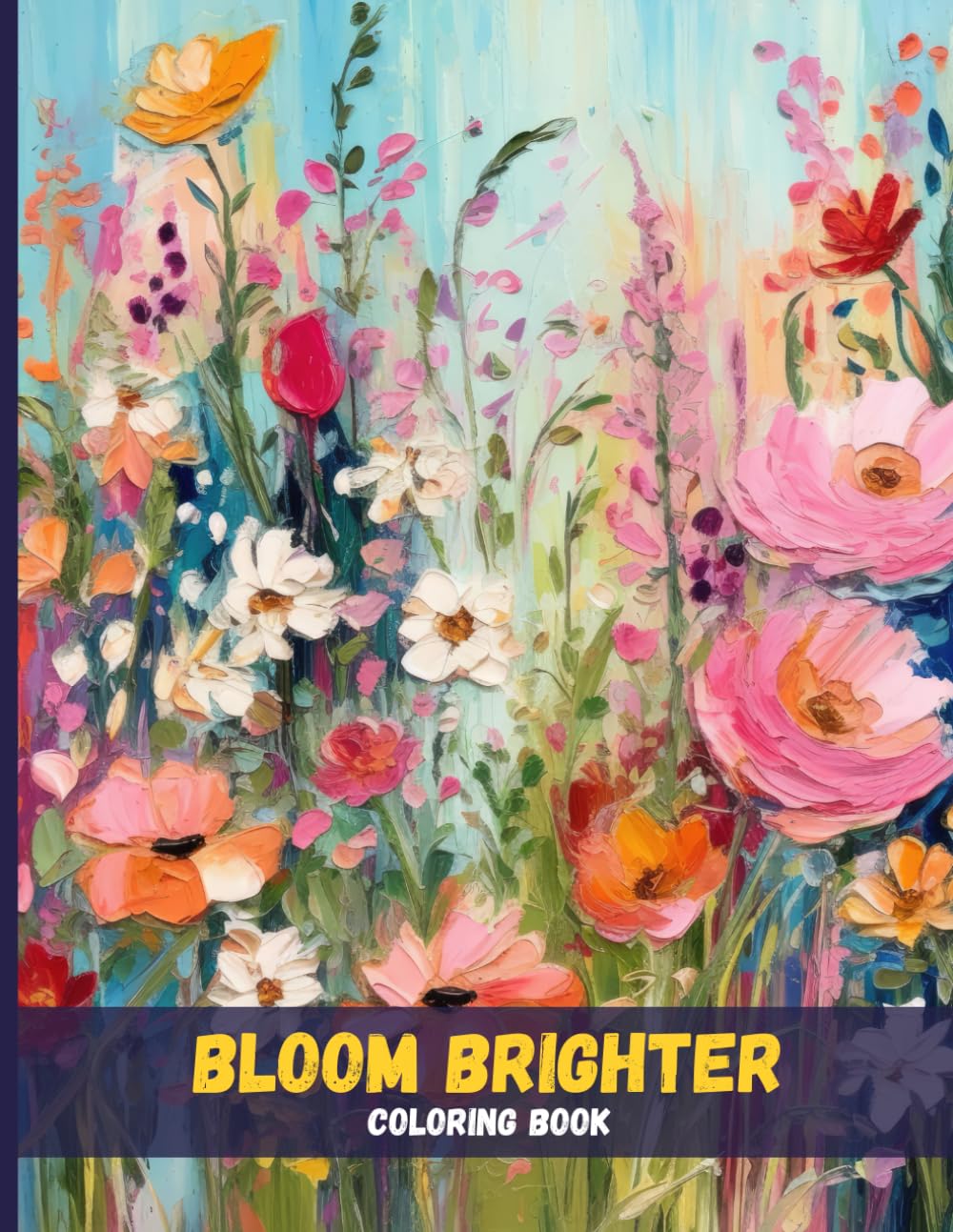 Bloom Brighter: Inspirational Quotes Coloring Pages for Inner Strength