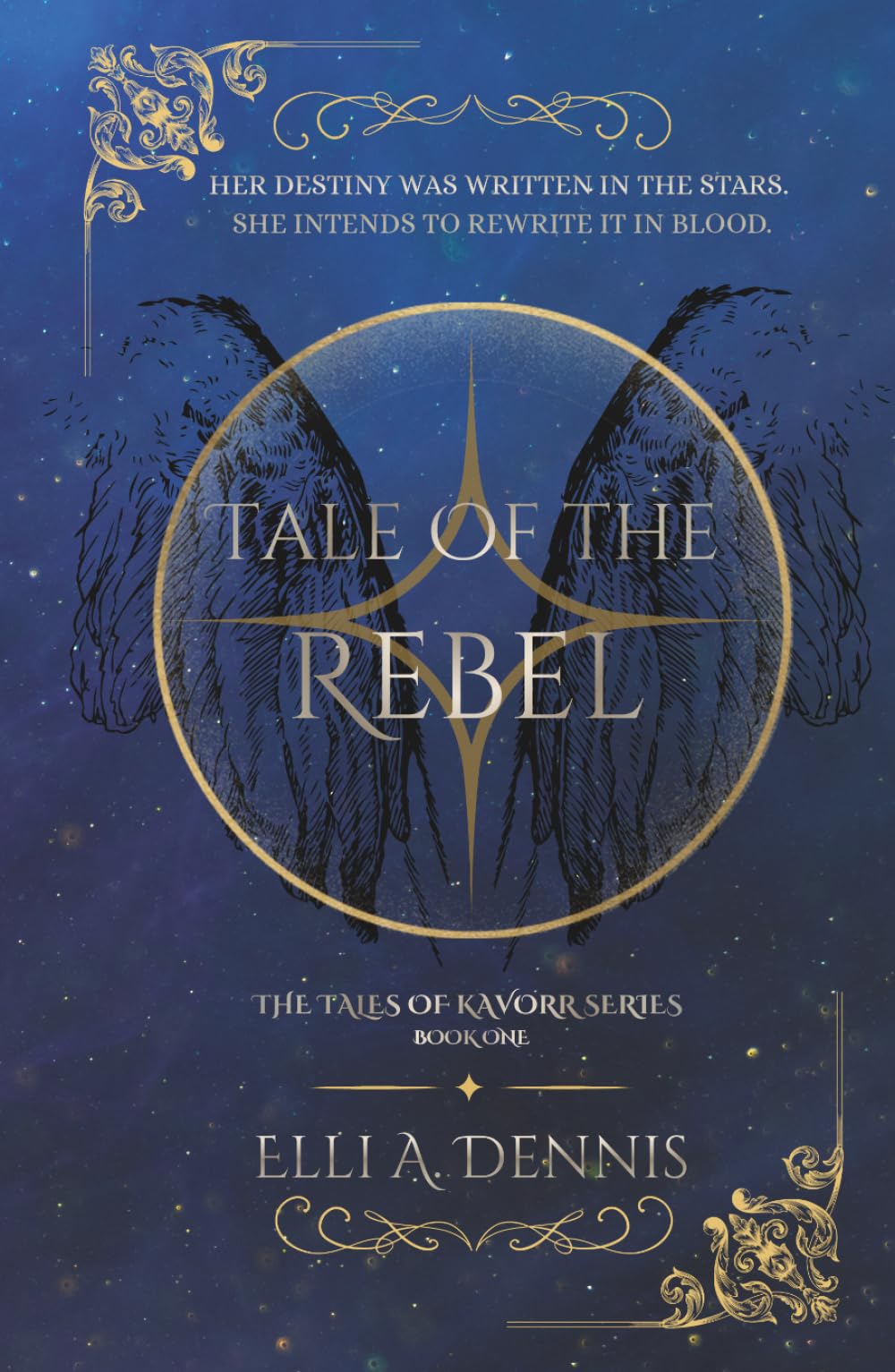 Tale of the Rebel: Tales of Kavorr Series Book 1