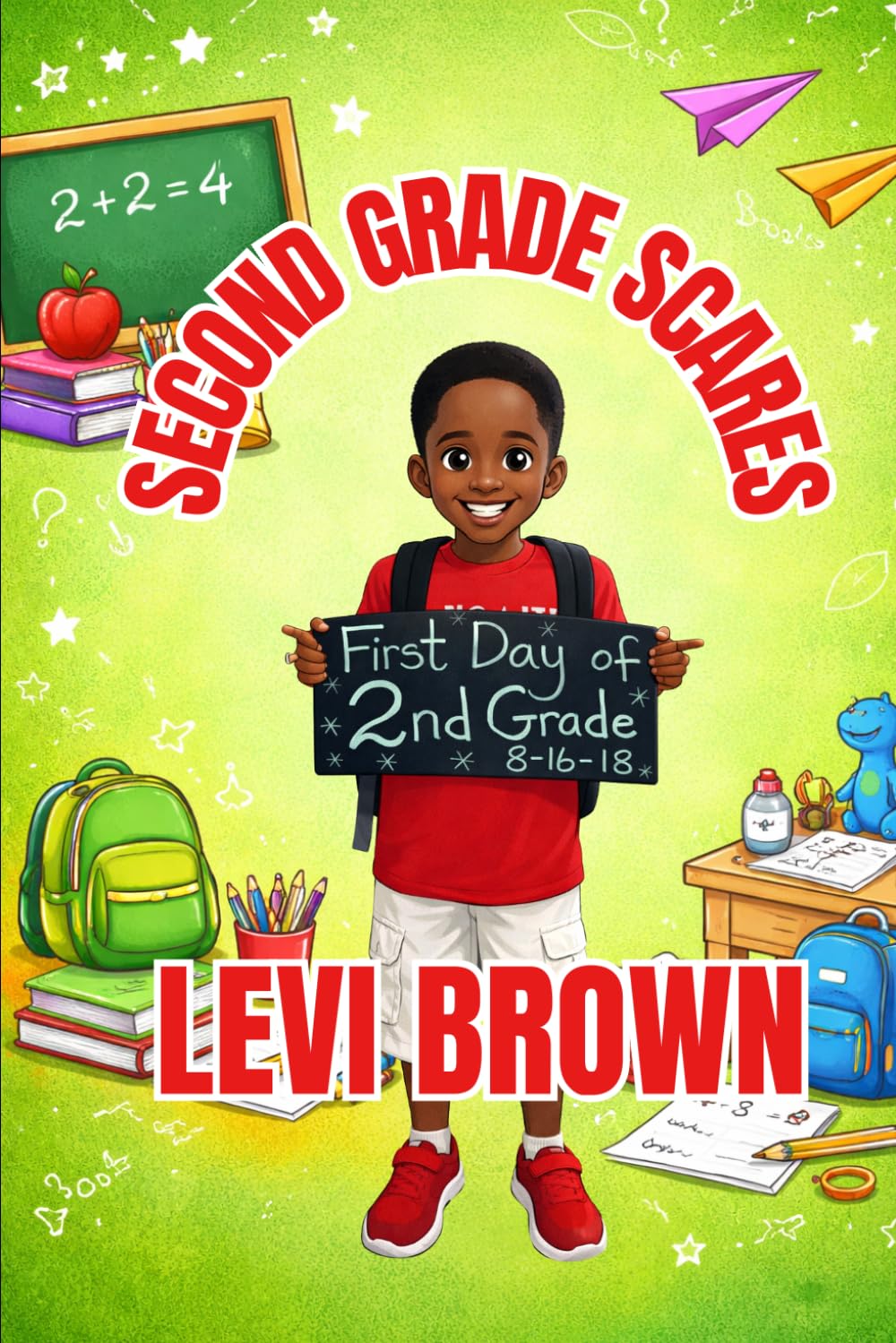 Second Grade Scares: 2 (Levi Brown's Growing Through the Grades)