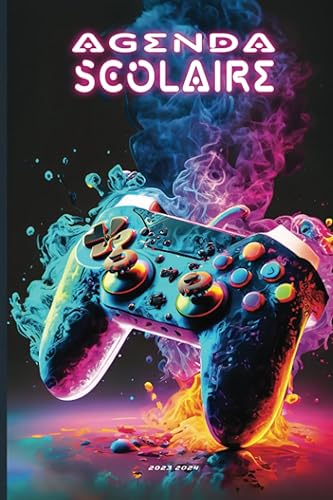 Agenda Scolaire 2023 2024: Boostez votre productivité, optimisez vos études et brillez dans toutes vos matières grâce à notre Planificateur Journalier ... 2023/Juin 2024) au format A5 Couverture Gamer