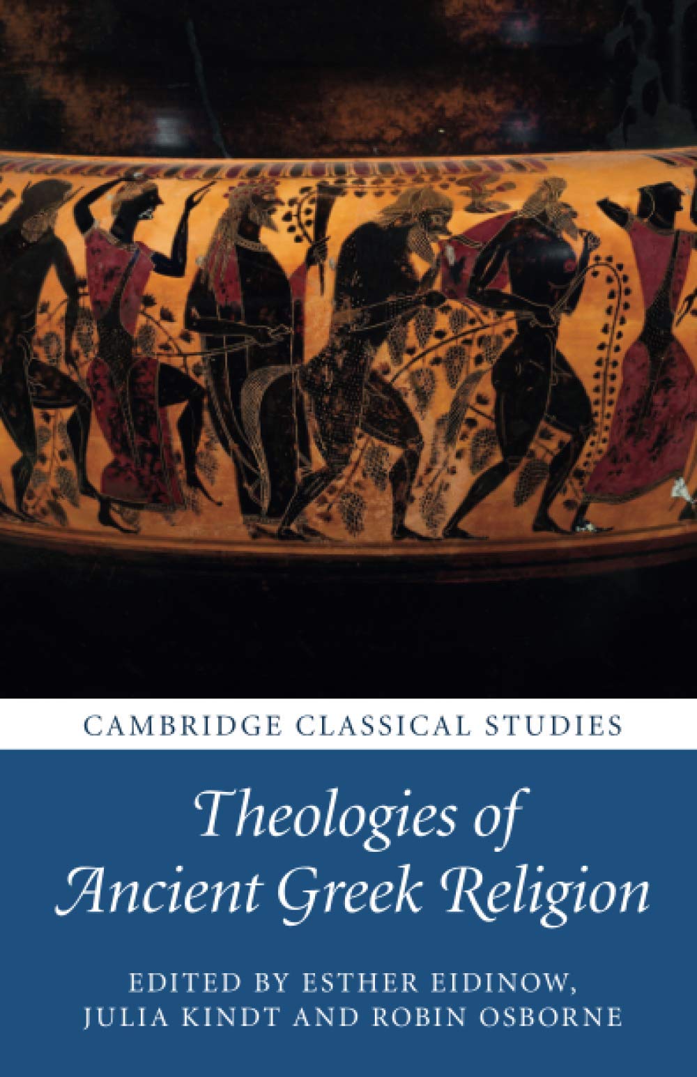 Theologies of Ancient Greek Religion (Cambridge Classical Studies)