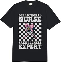 Correctional Nurse Fake Illness Expert Prison Nurse Girl Mom Comfort Colors Adult Heavyweight T-Shirt