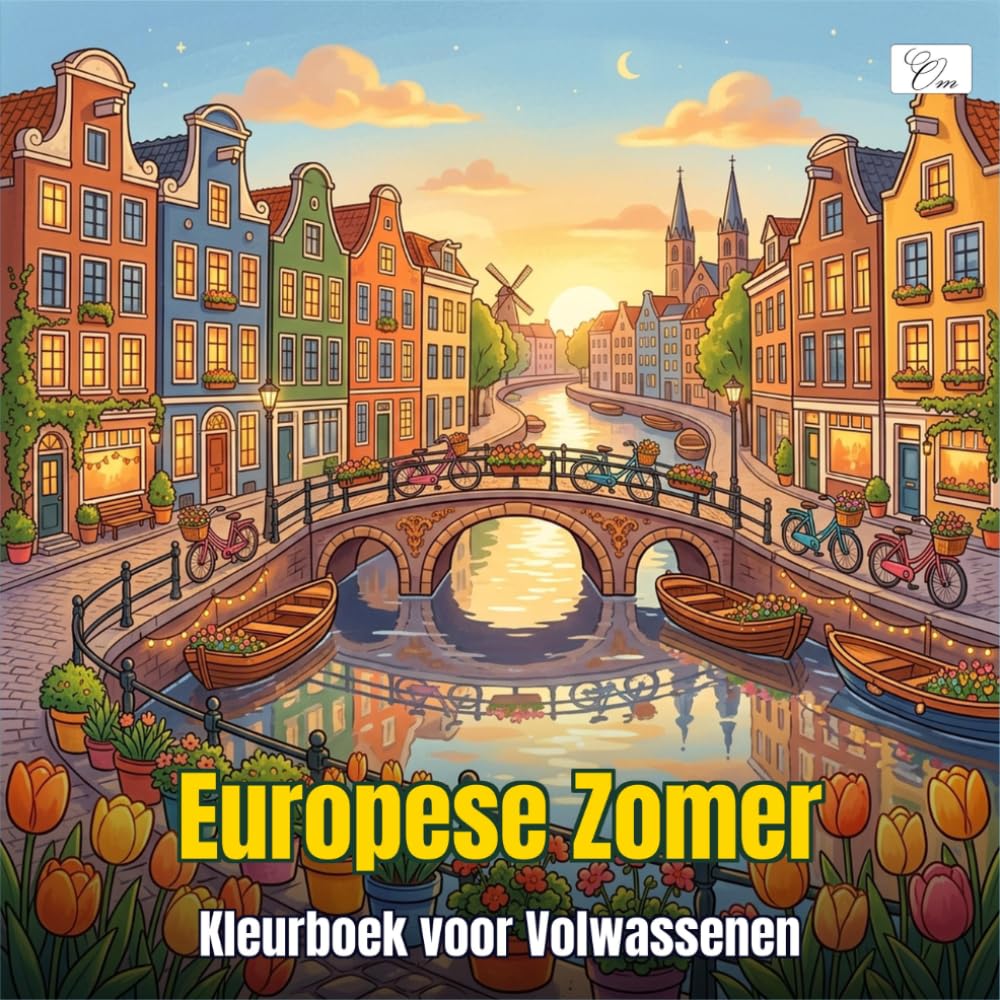 Cozy Euro Summer — Gezellige Europese Zomer — Kleurboek voor Volwassenen en Tieners: 60 kleurplaten met beroemde Europese bestemmingen — Santorini, Parijs, Venetië, Amsterdam en meer