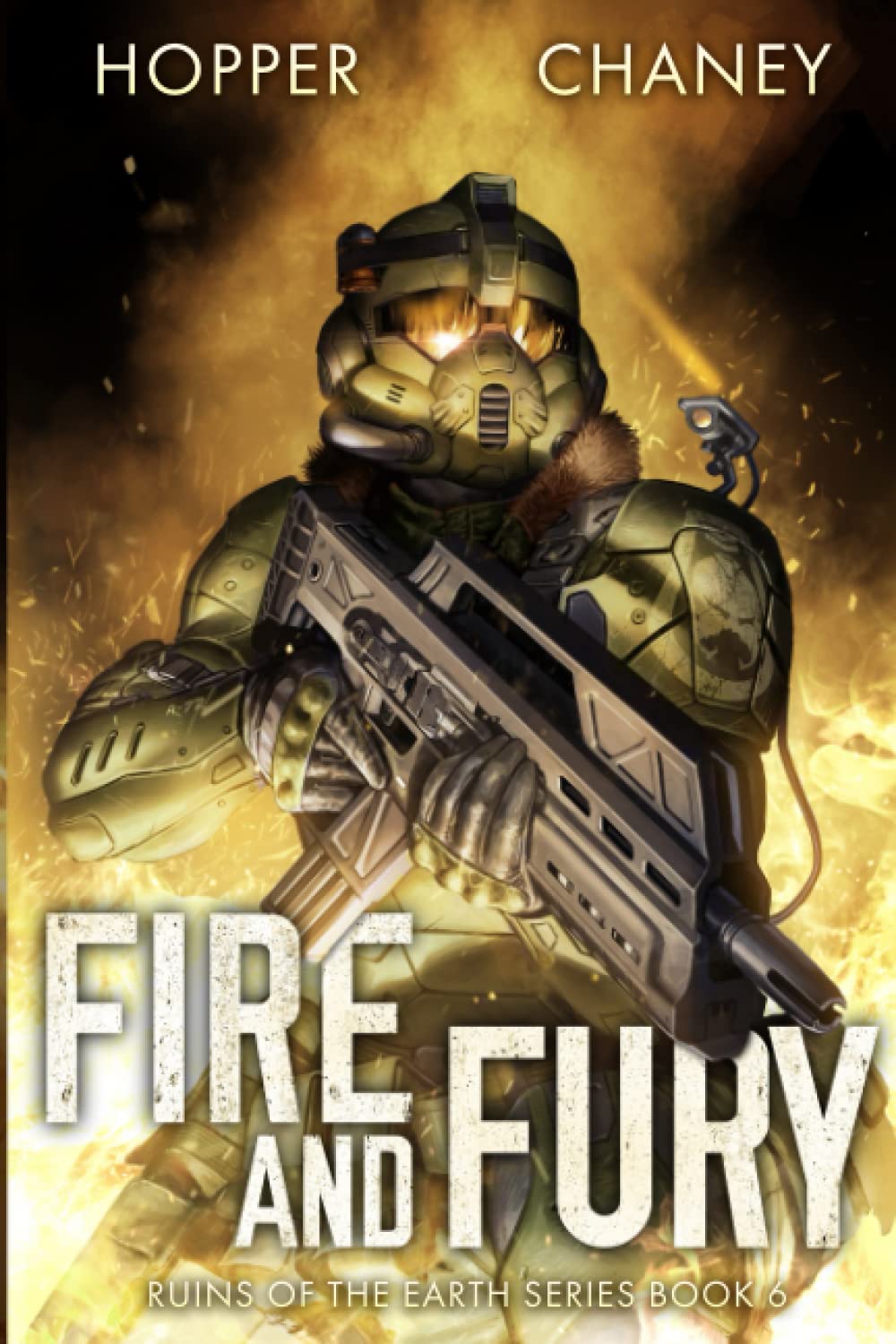 Fire and Fury (Ruins of the Earth)
