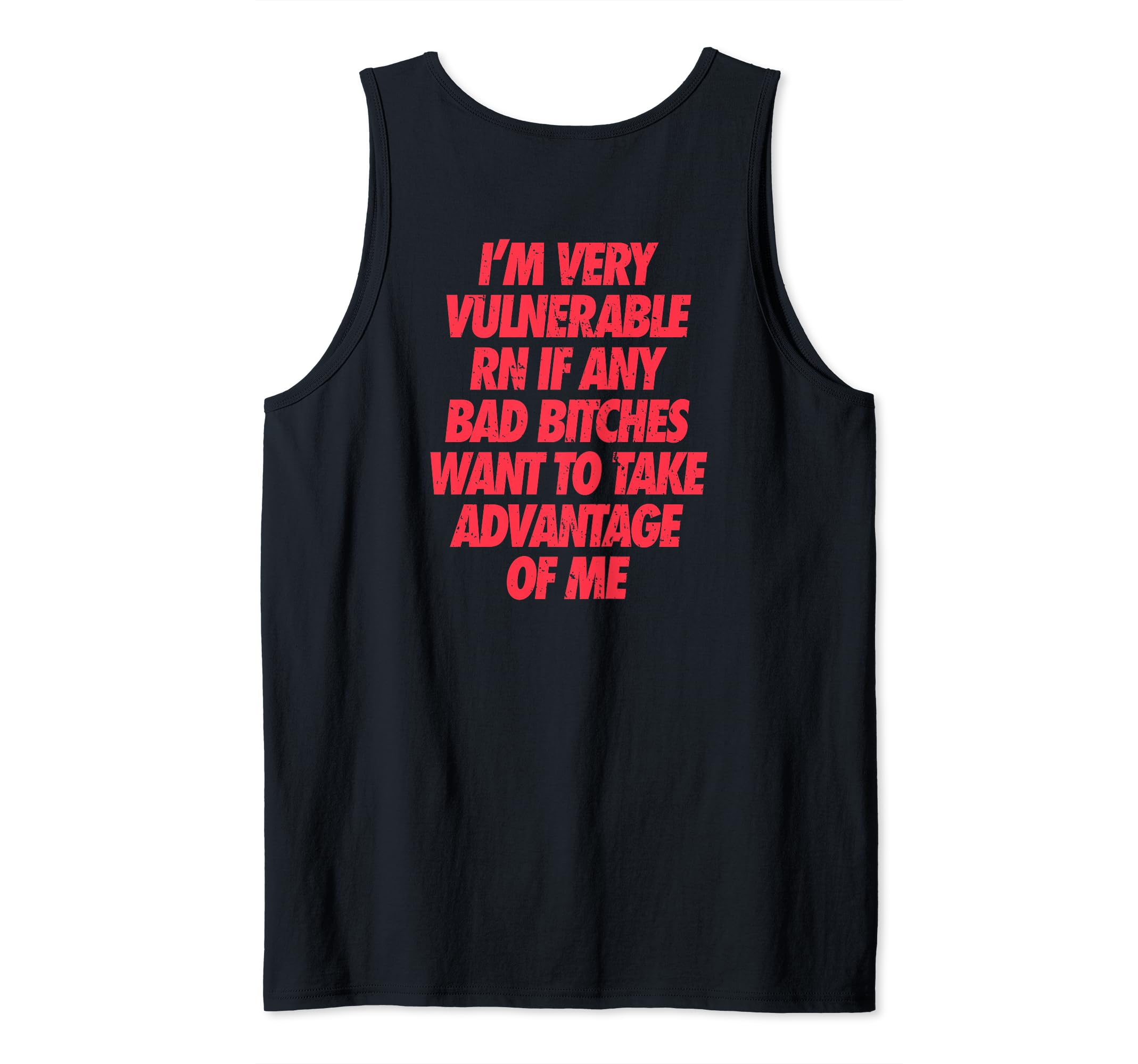 BACK PRINT - I'm Very Vulnerable RN Tank Top