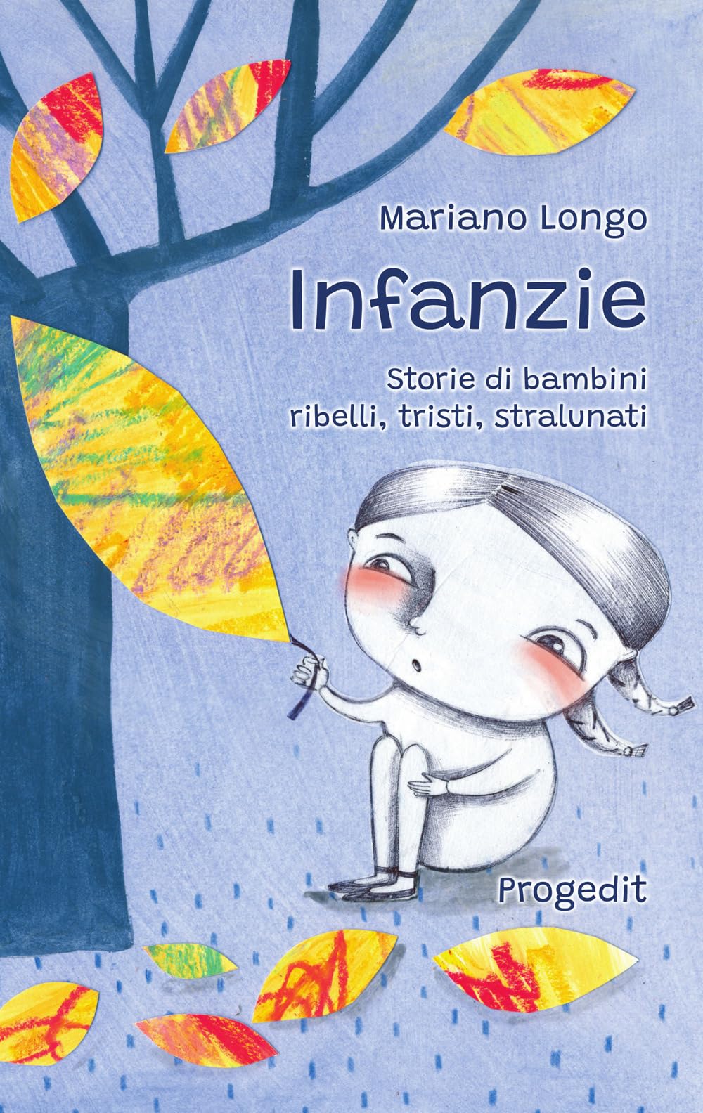 Infanzie. Storie di bambini ribelli, tristi, stralunati - 4