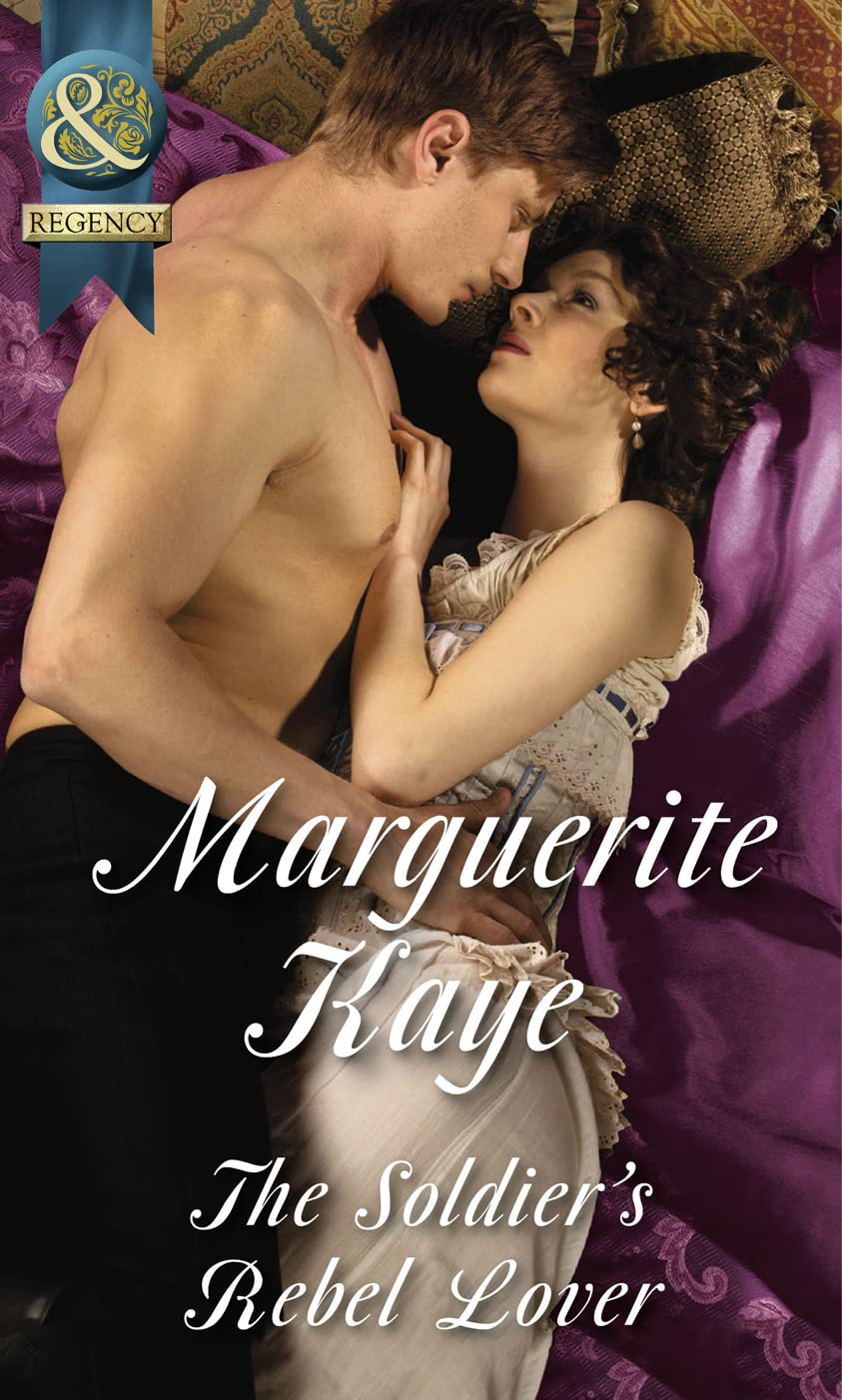 The Soldier's Rebel Lover: Book 2 (Comrades in Arms)