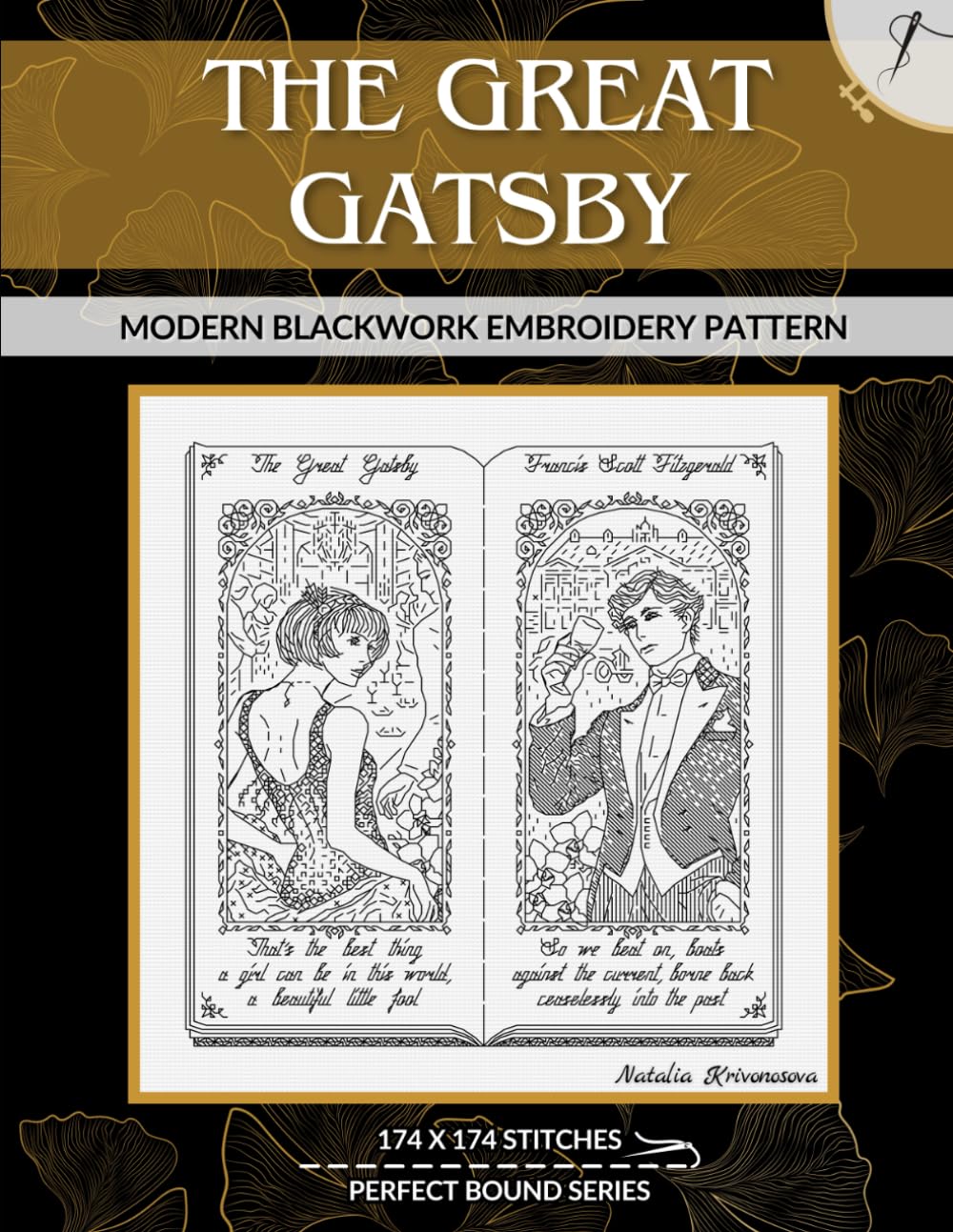 The Great Gatsby: Modern Blackwork Embroidery Pattern (Perfect Bound)