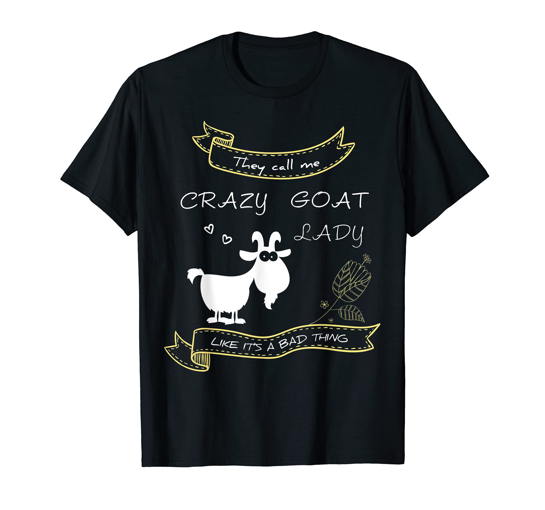 Crazy Goat Lady Funny T-Shirt for Goat Lovers