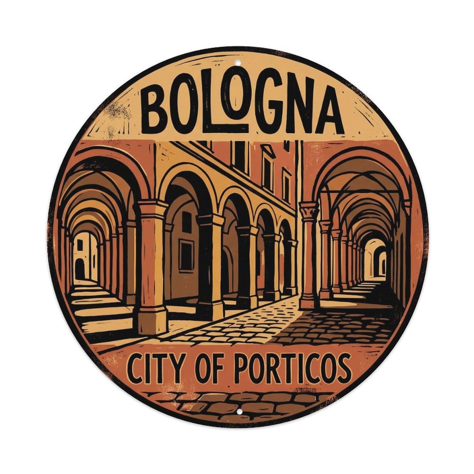 Vintage Travel Bologna Arcades Italy Vintage Metal Tin Sign Plaque Wall Decor for Cafe, Club, Garden Round Metal Poster 8x8Inch