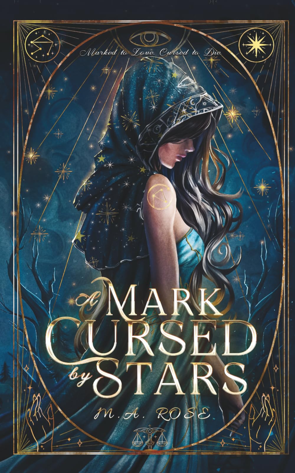 A Mark Cursed by Stars: A Dark Celestial Romantasy (The Cursed Celestials)