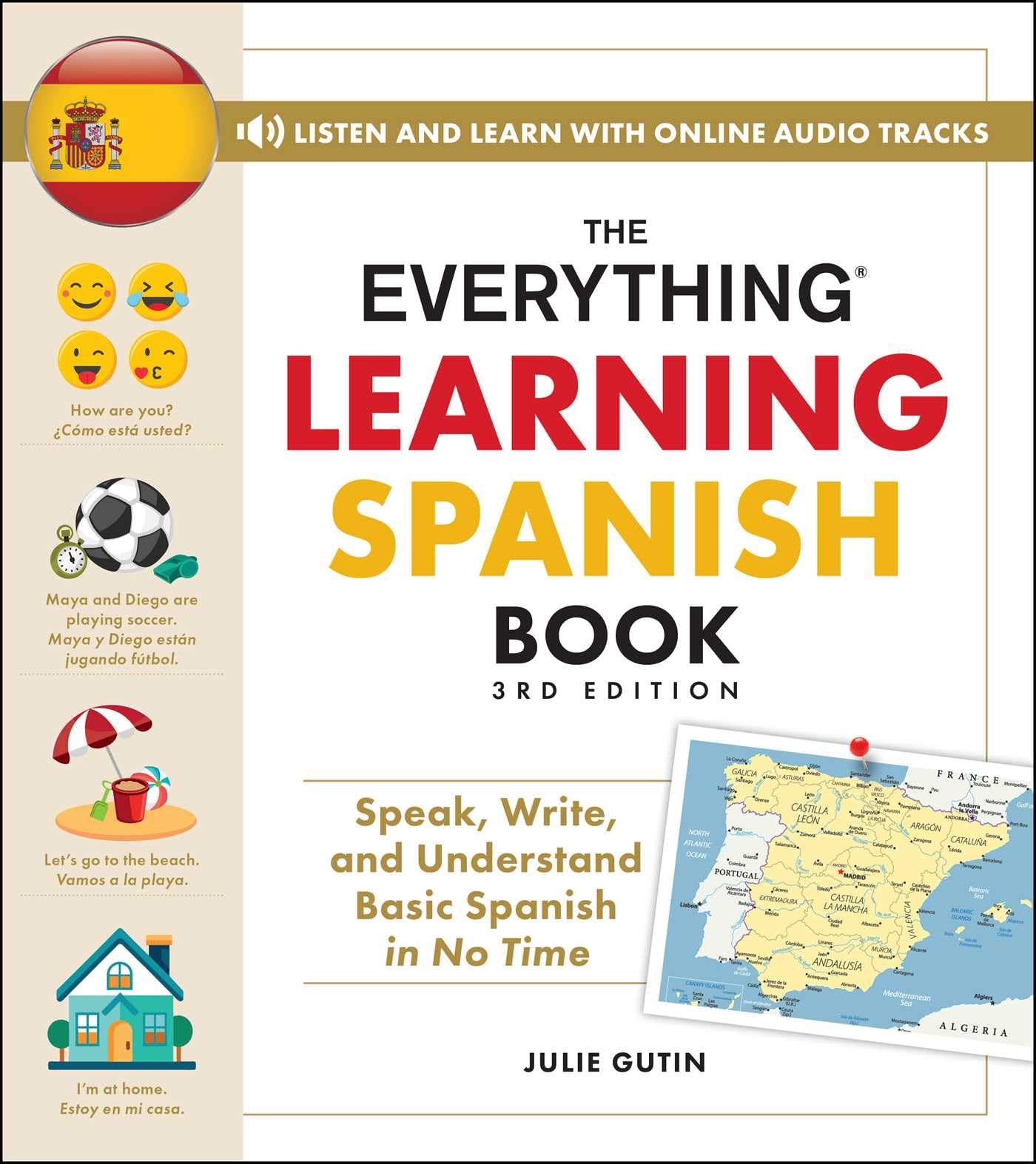 The Everything Learning Spanish Book, 3rd Edition by Julie Gutin - 9781507225226