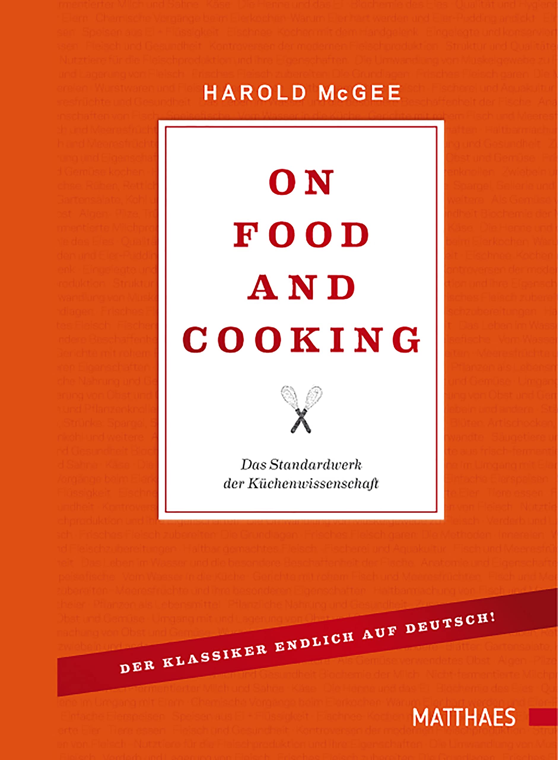 On Food and Cooking: Das Standardwerk der Küchenwissenschaft Hardcover