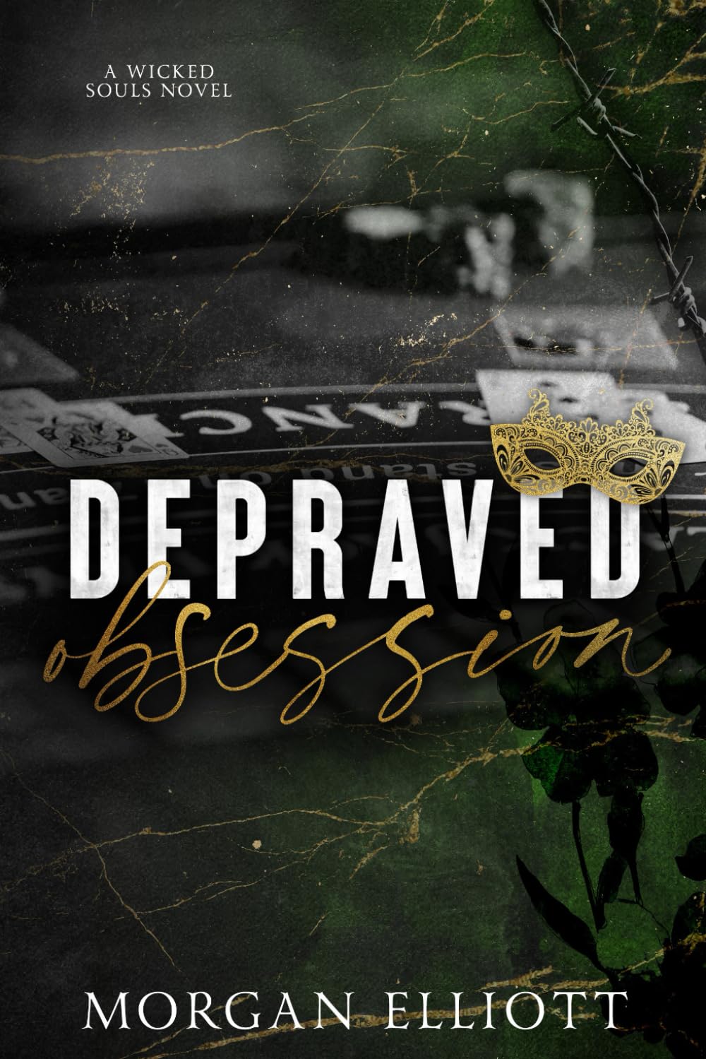 Depraved Obsession (A Mafia Romance) (Wicked Souls Series)