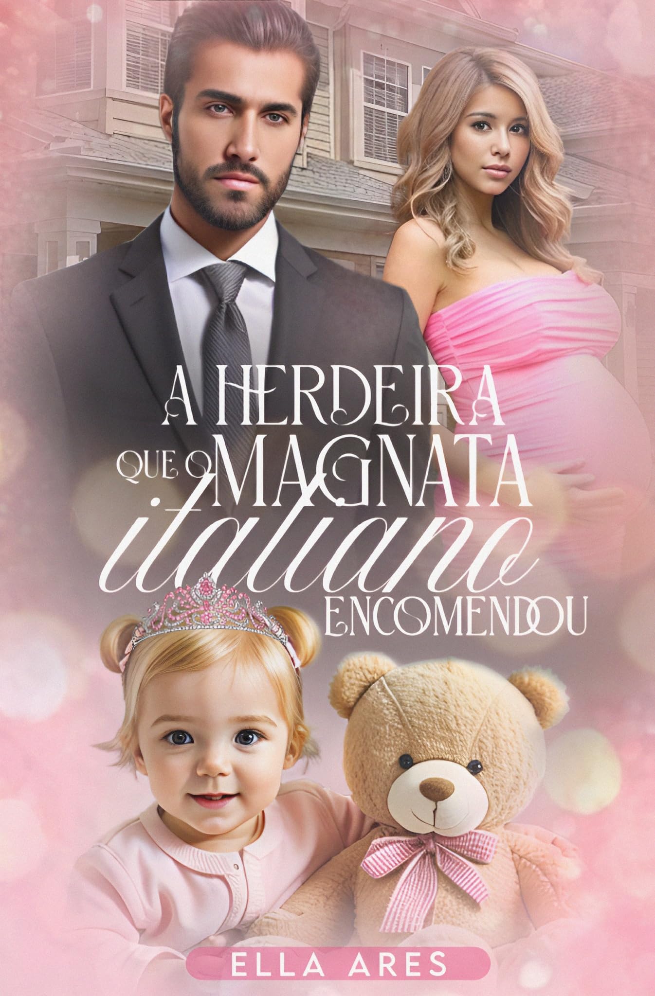 A HERDEIRA QUE O MAGNATA ITALIANO ENCOMENDOU (Portuguese Edition)