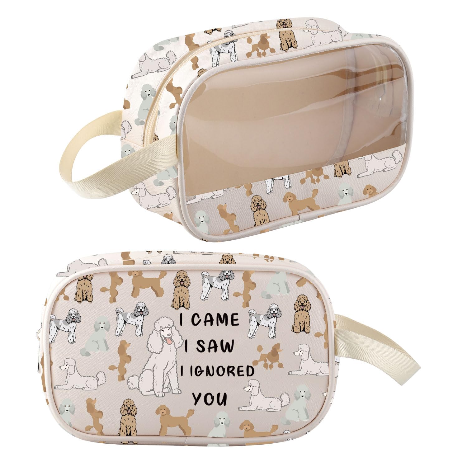 Poodle Makeup Bag Poodle Dog Gifts for Dog Lovers Woman Poodle Owner Gifts i Came i Saw i Ignored You Poodles Zipper Pouch