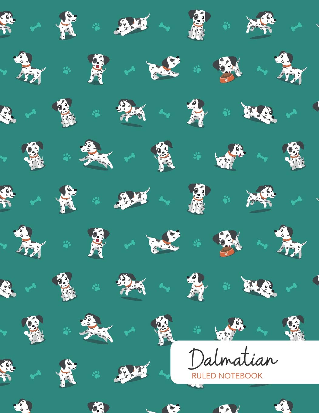 Dalmatian Ruled Notebook: 150 Page Journal