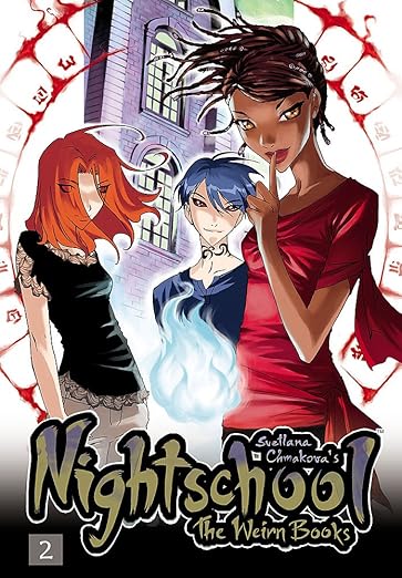 Nightschool (The Weirn Books, Vol. 2) (Volume 2)