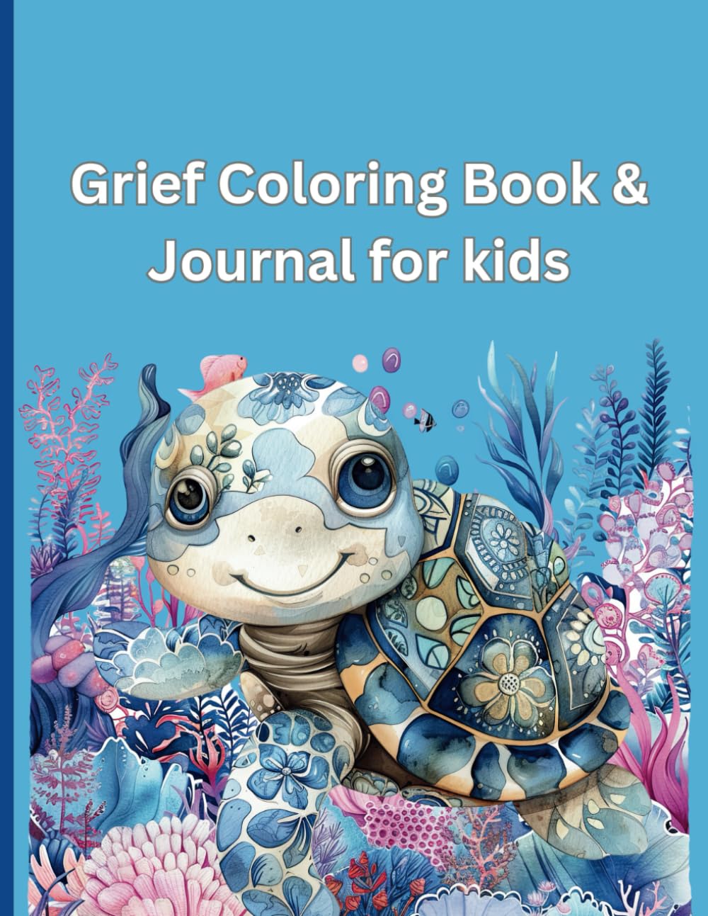 Grief Coloring Book & Journal for kids