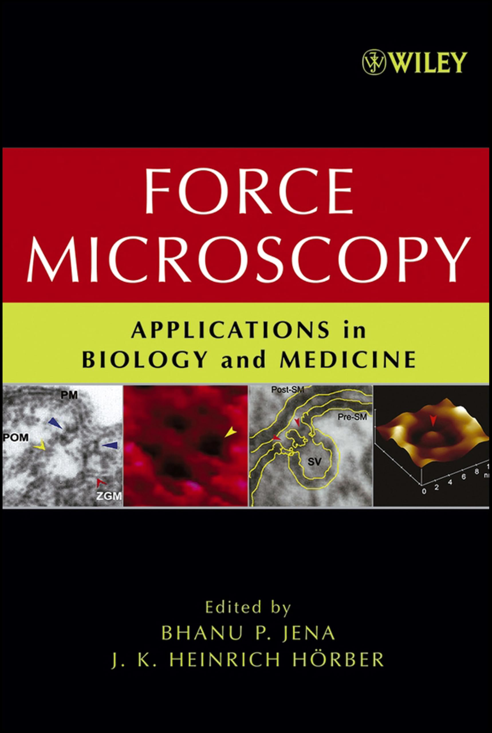 Buy Force Microscopy: Applications in Biology and Medicine — BookShops.in