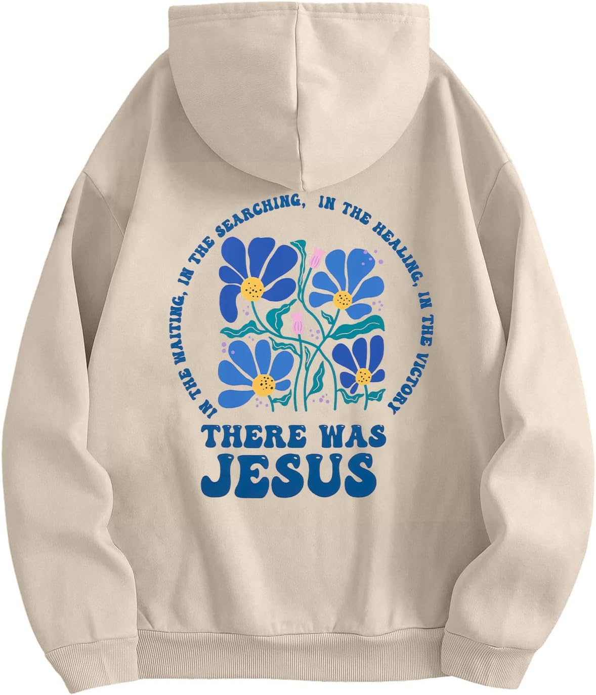 ALLTB There Was Jesus Hoodie Women Christian Sweatshirt Religious Faith Sayings Sweater Bible Verse Pullover Tops