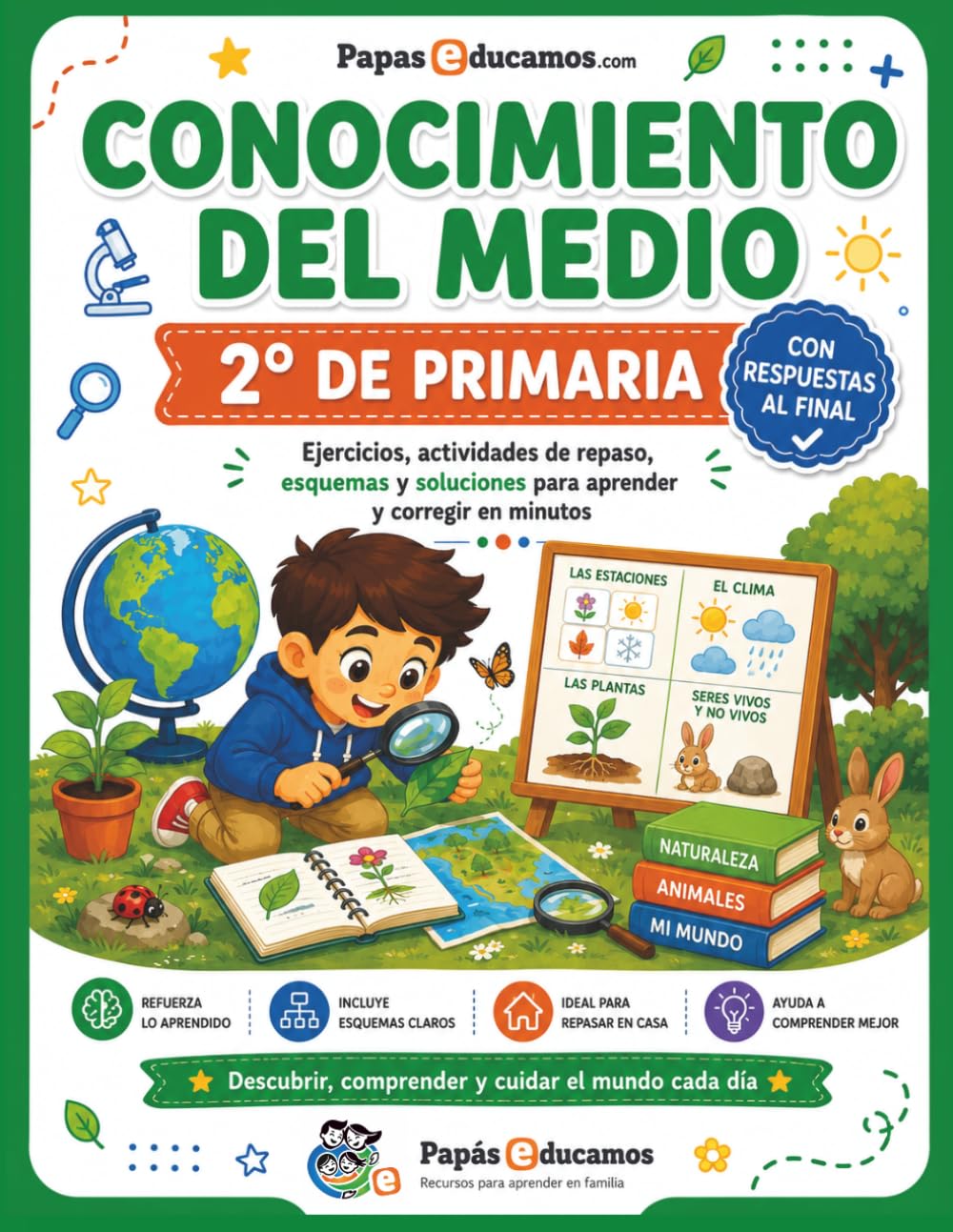 Conocimiento del Medio 2º de Primaria con Respuestas: Ejercicios, actividades de repaso, esquemas y soluciones para practicar en casa