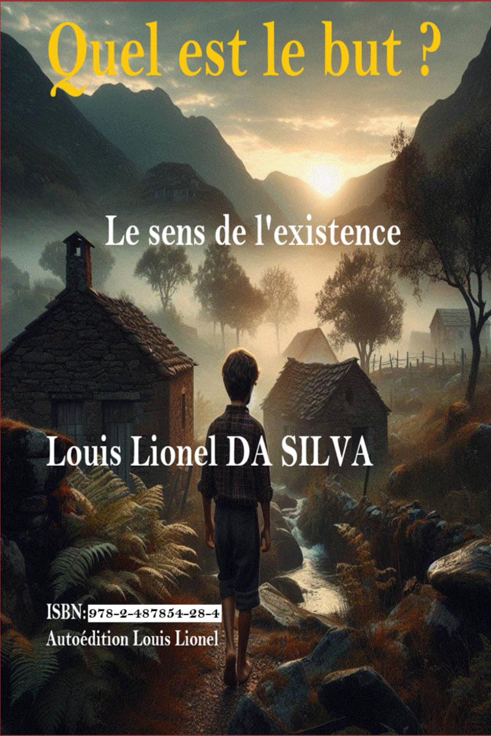 Quel est le but ?: Le sens de l'existence