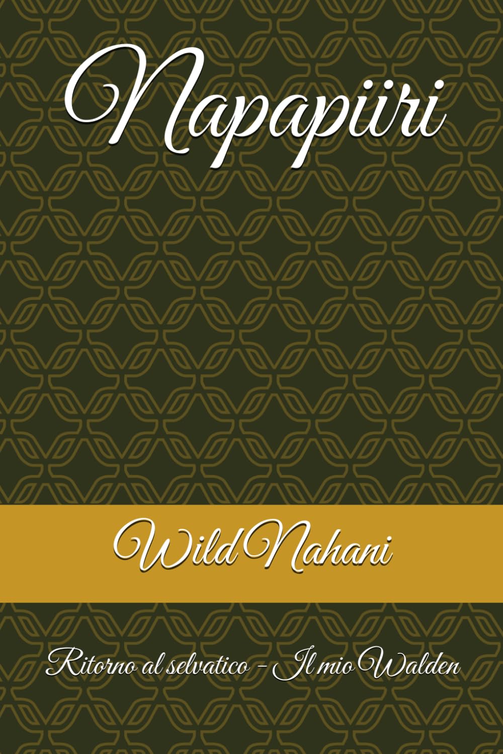 Napapiiri: Ritorno al selvatico - Il mio Walden