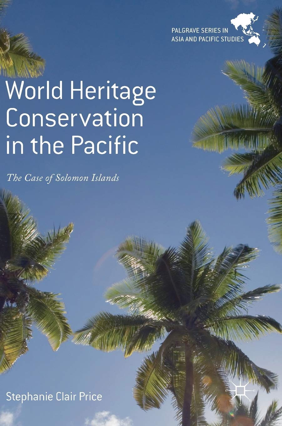 World Heritage Conservation Pacific guide pour réussir sa thèse Océanie