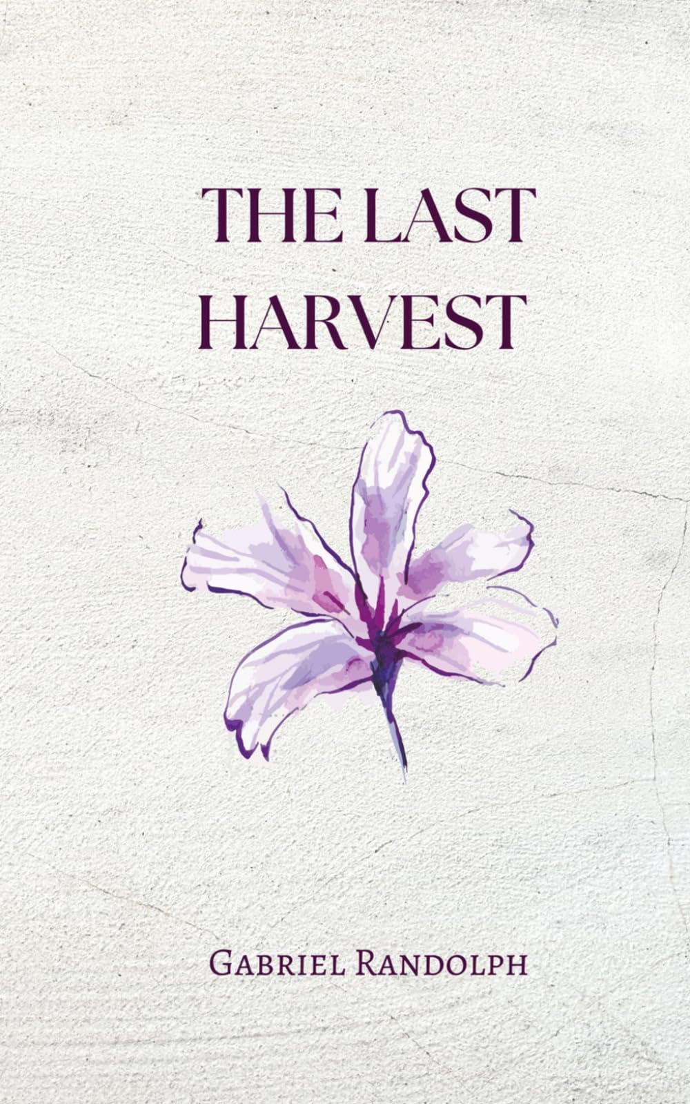 The Last Harvest