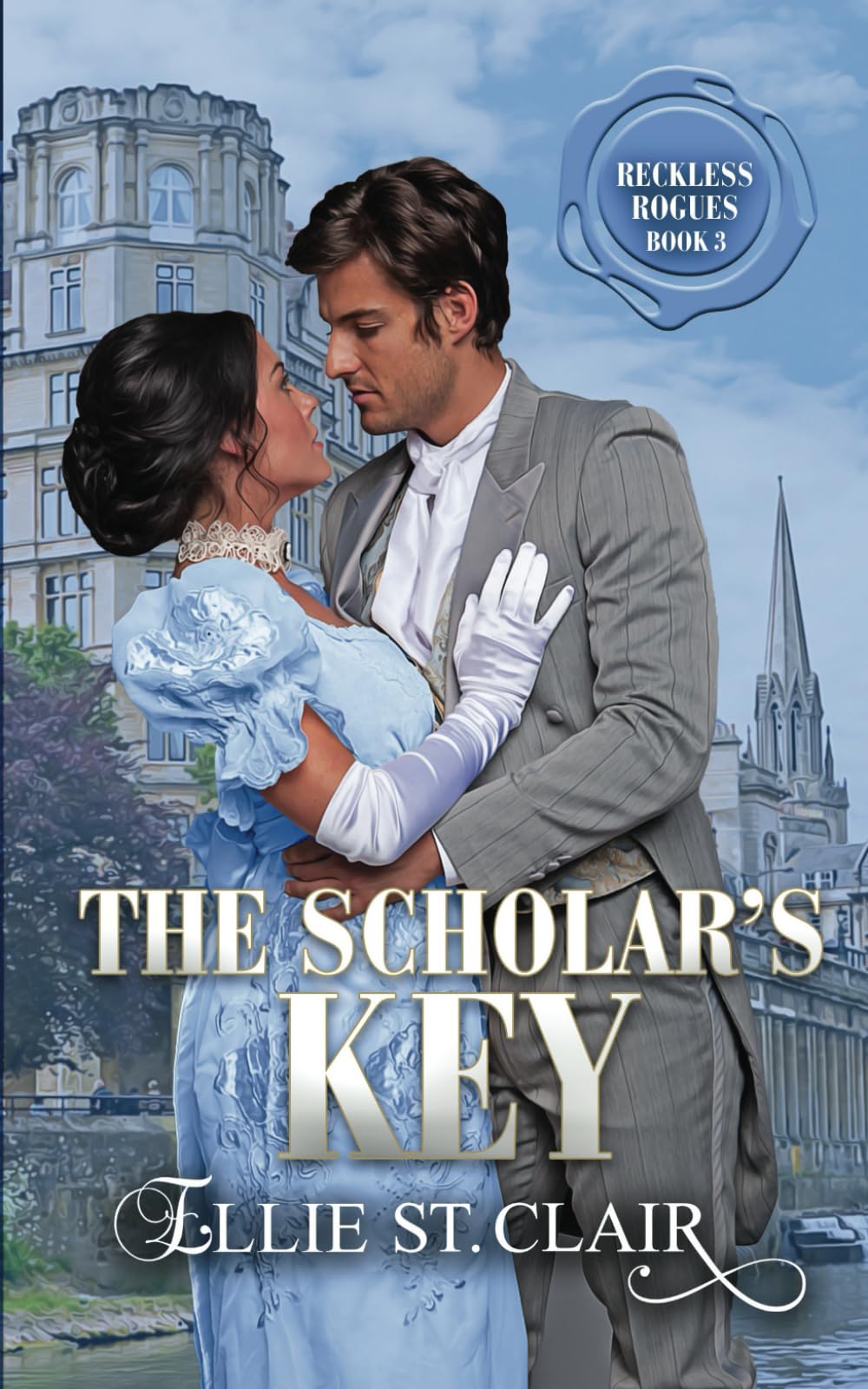 The Scholar's Key: A Regency Friends to Lovers Opposites Attract Historical Romance: 3 (Reckless Rogues)