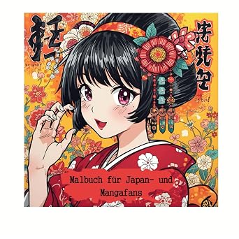Kawaii   Malbuch f r Japan & Manga-Fans Kawaii- und Manga-Motive zum Ausmalen   Japanische Maneki Neko, Tiere und Fantasiewelten f r Kinder ab 8 Jahren