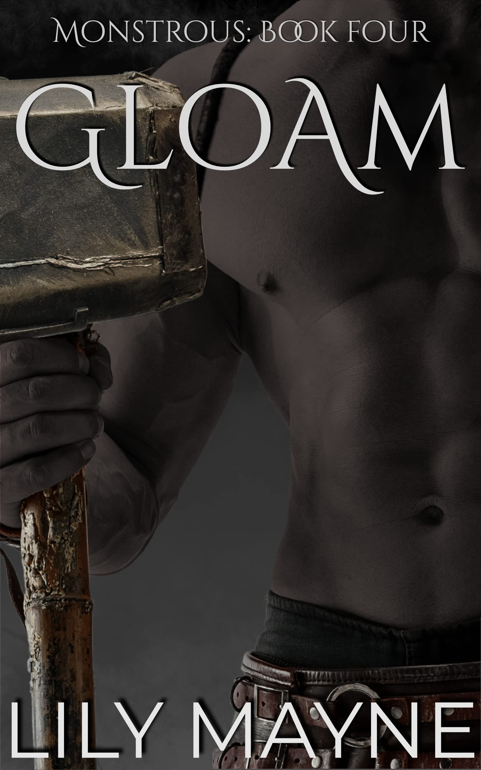 Gloam: Gay Monster Romance (Monstrous Book 4)