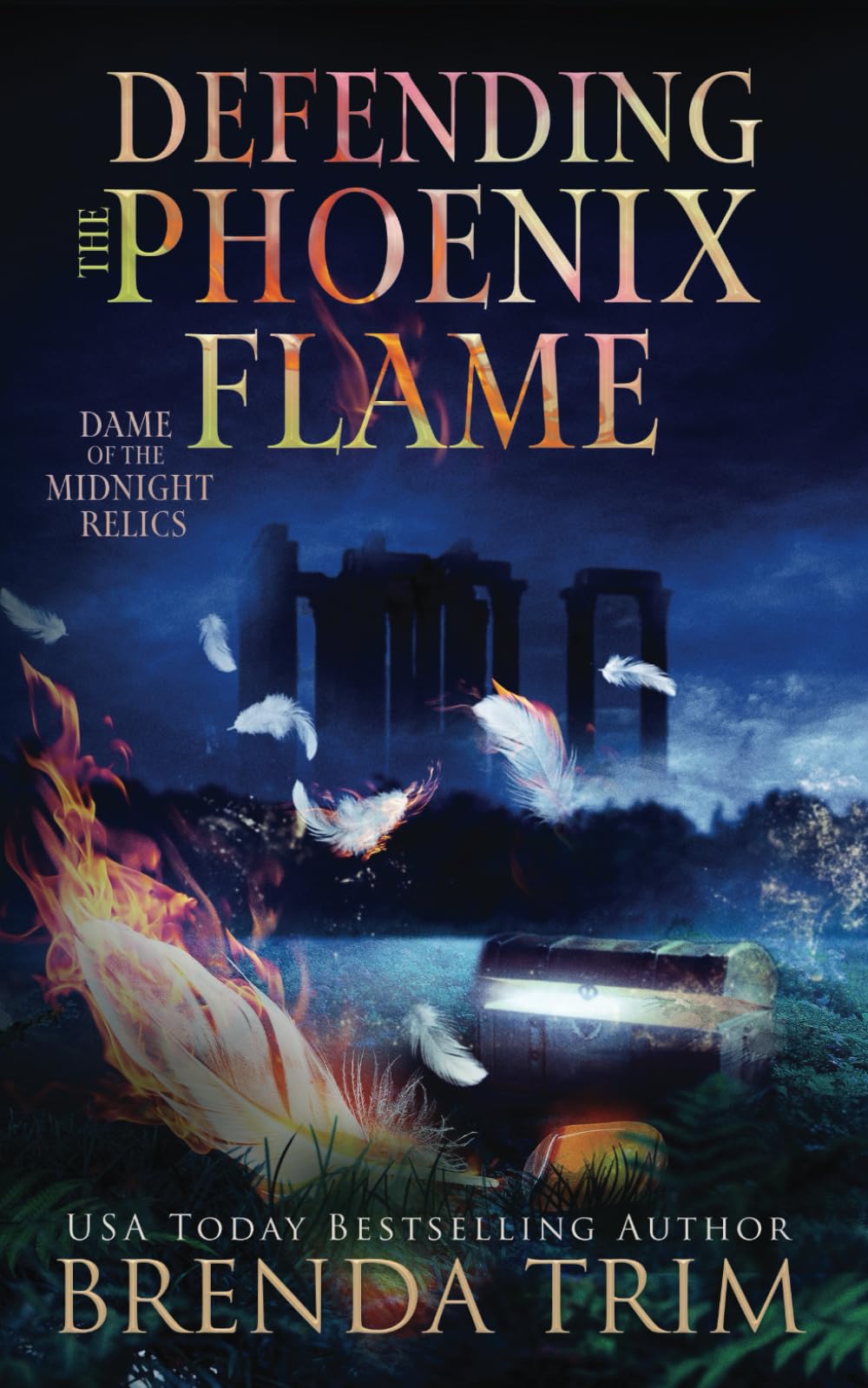 Defending the Phoenix Flame: Paranormal Women's Fiction (Dame of the Midnight Relics)