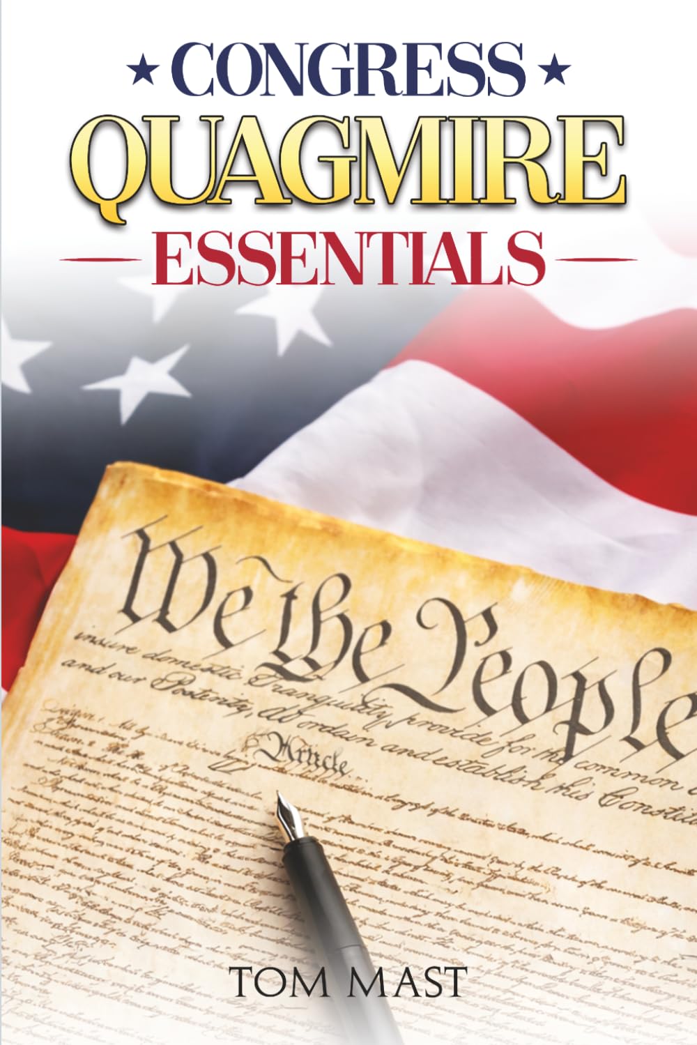 Congress’s Quagmire Essentials: What Every Citizen Should Know